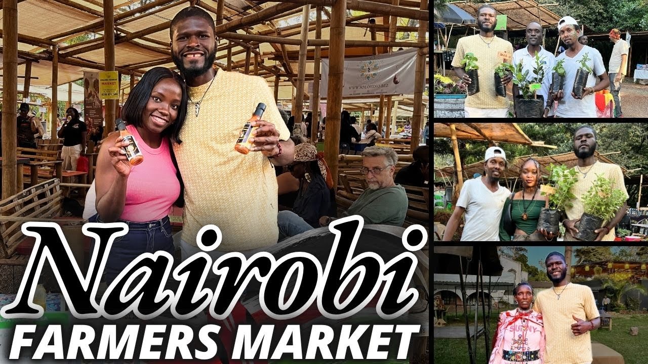 Best Organic Farmers Market In Karen Kenya 🇰🇪