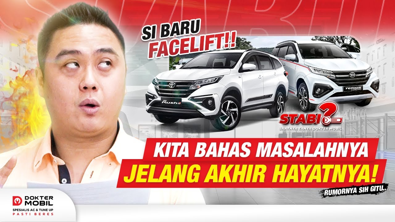 #STABIL | Ungkap Masalah All New Toyota Rush Daihatsu Terios 2017 - 2023 - Dokter Mobil Indonesia