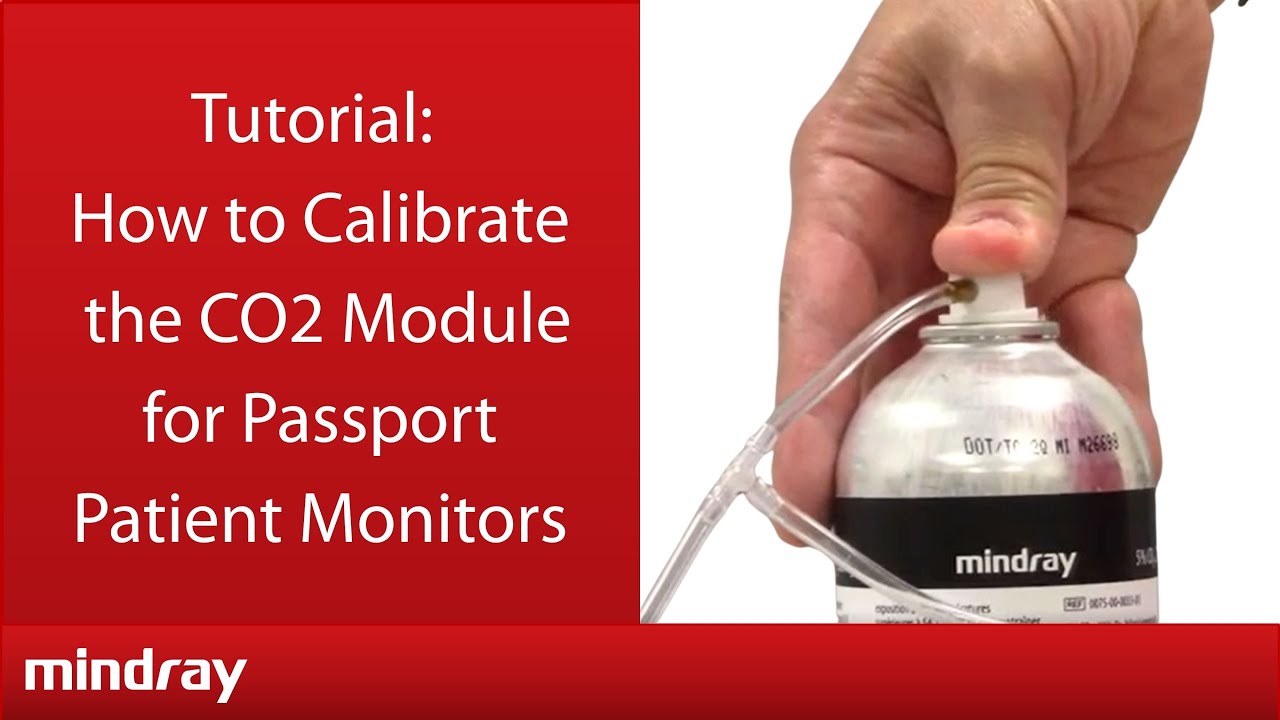 How to calibrate the CO2 module for Passport Patient Monitors