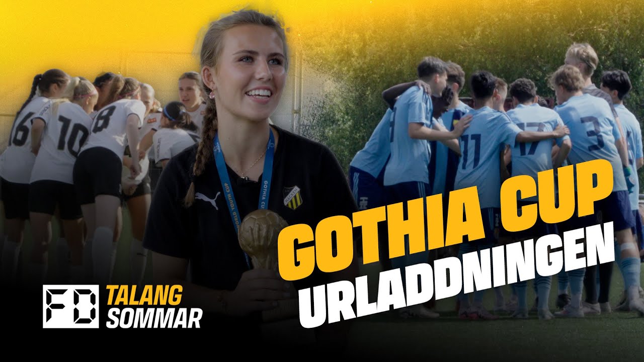Talangsommar på Gothia cup – Urladdning och finaldag