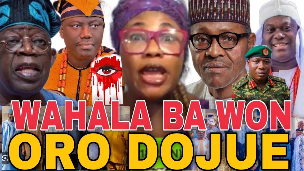 ODOJUE!! OGUN TI DE  WAHALA BA AWON OBA ILE YORUBA ATI AWON GOVERNORATI PRESIDENT LORI ABODE TI WON 