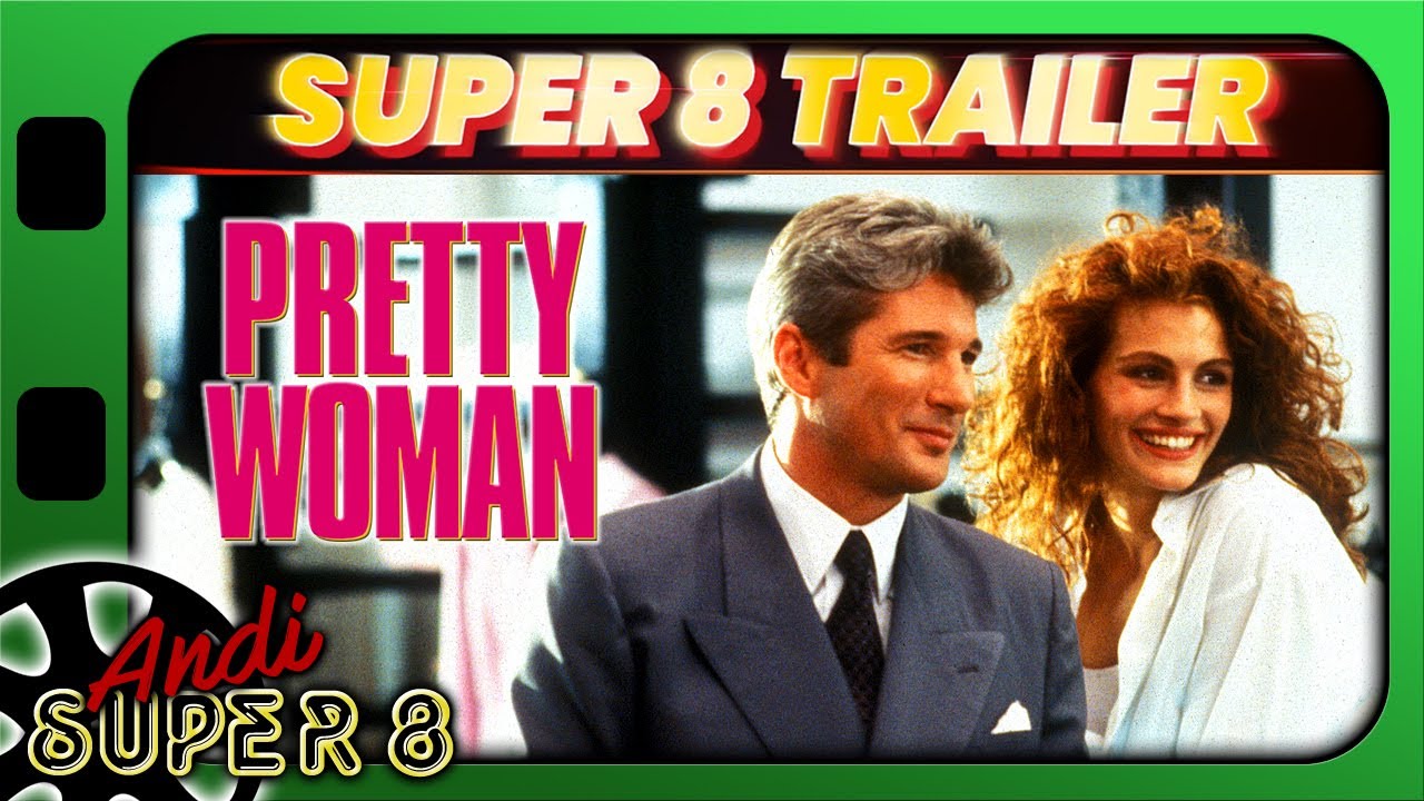Pretty Woman (1990) | Der Original deutsche Super 8 Kinotrailer