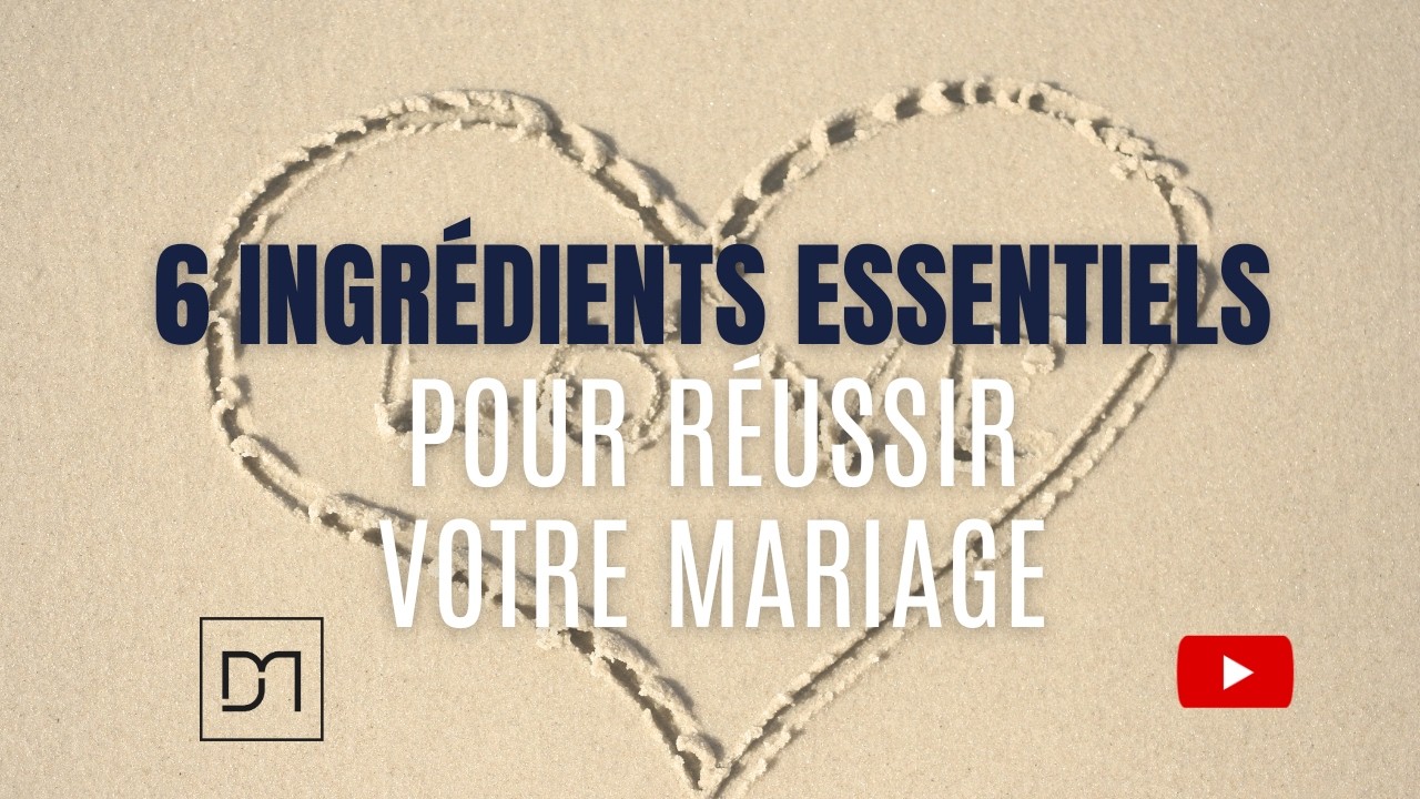 5 ingr&eacute;dients essentiels pour r&eacute;ussir votre mariage!