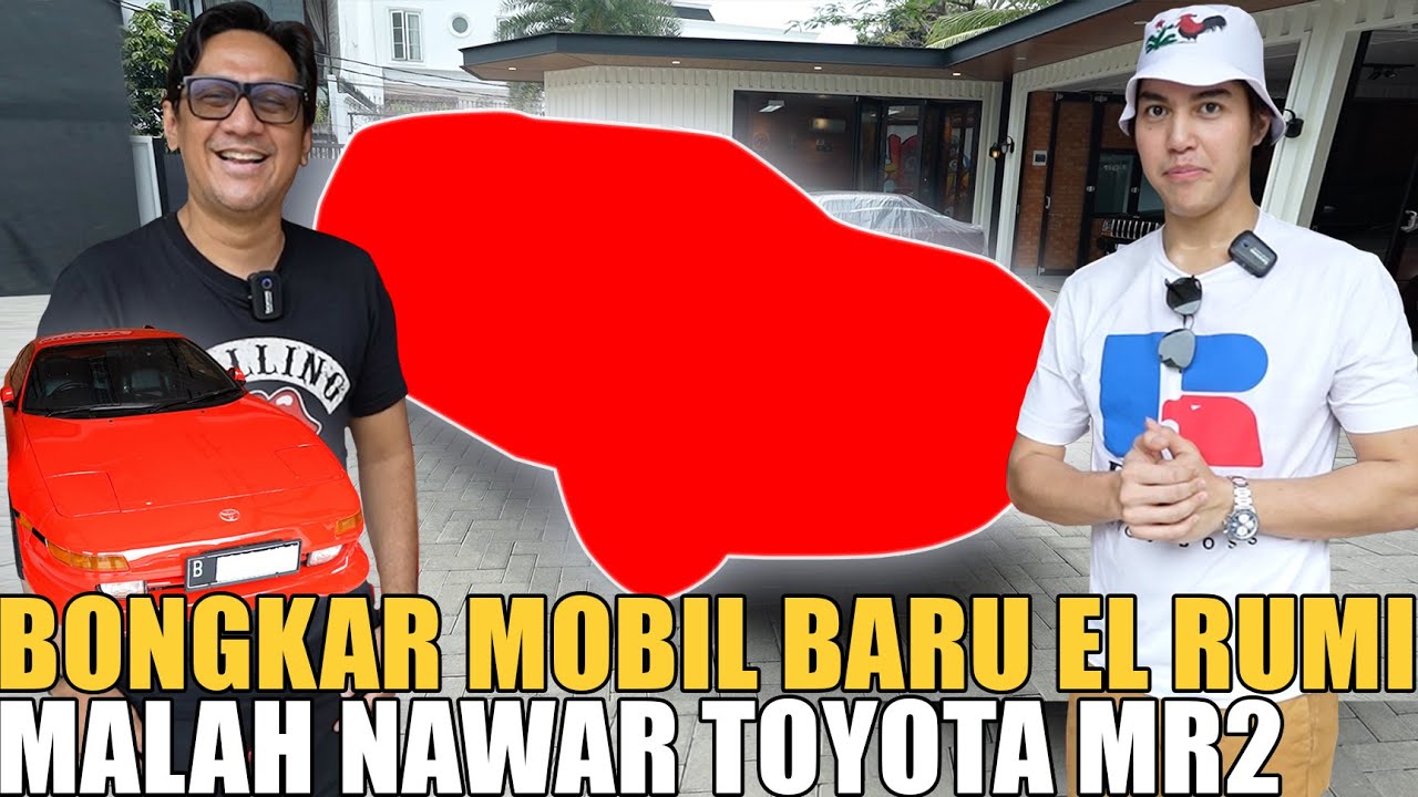 BONGKAR MOBIL BARU EL RUMI.. TOYOTA MR2 ANDRE YANG LANGKA MALAH DITAWAR