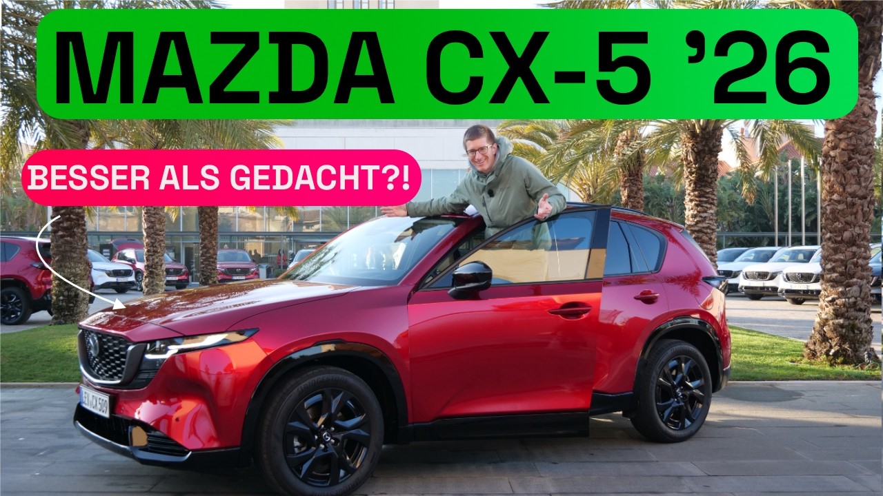 Das war Kundenwunsch: so fährt der neue 2026 Mazda CX-5 - Autophorie