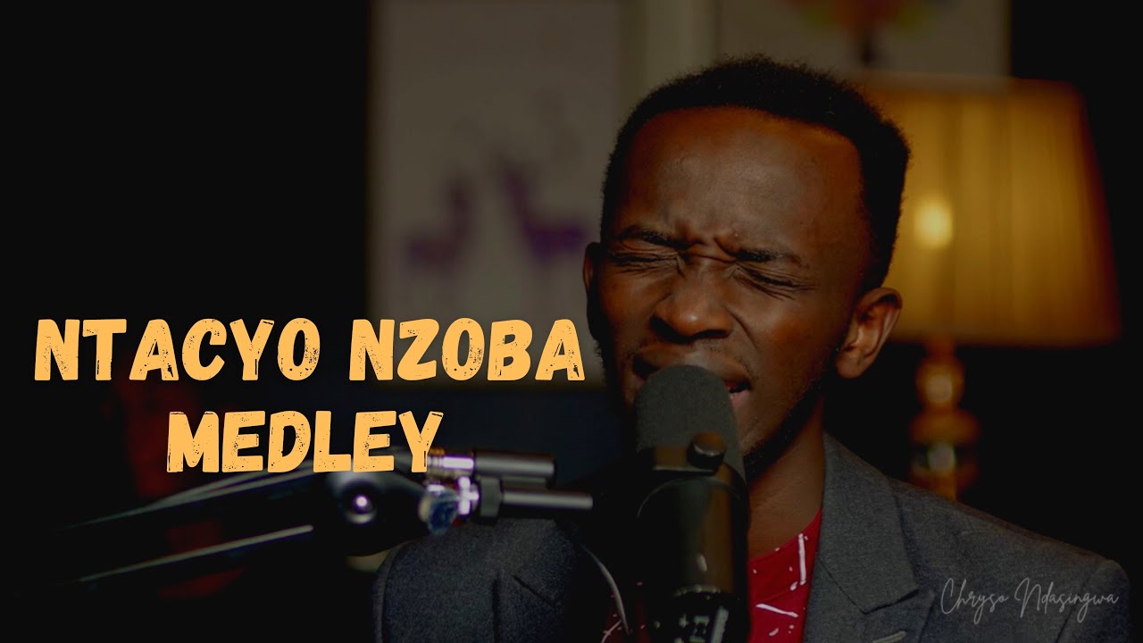 NTACO NZOBA  & ARANKUNDA - CHRYSO NDASINGWA