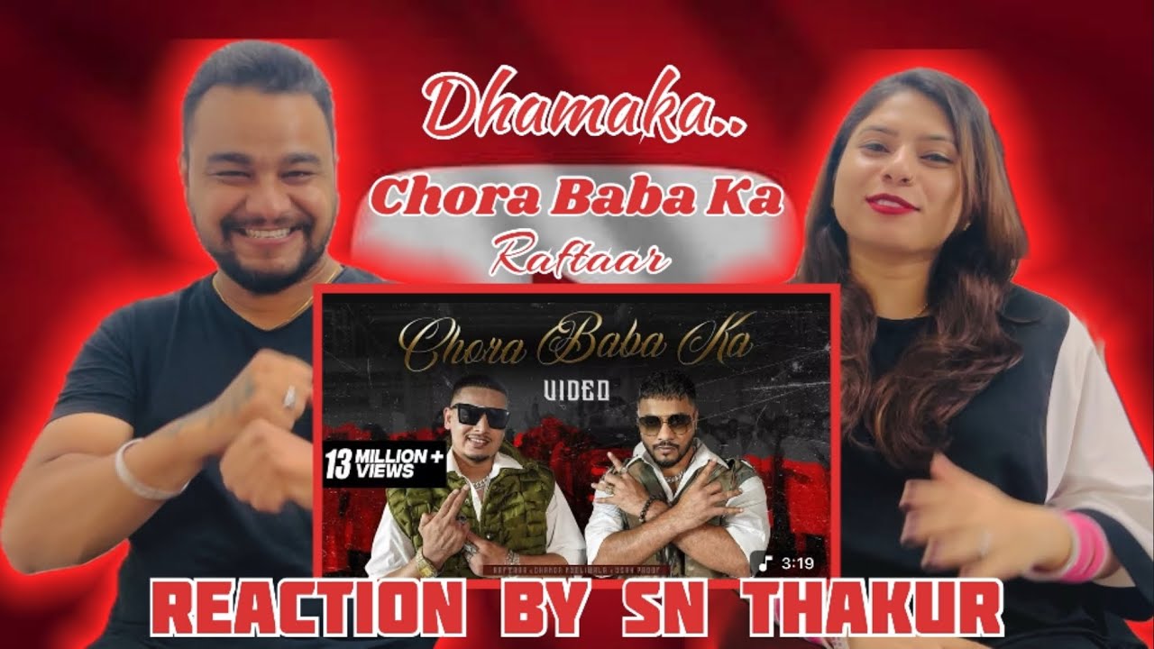 @sn_thakur Reaction on Chora Baba Ka | Raftaar x Dhanda Nyoliwala || #haryanvisong 