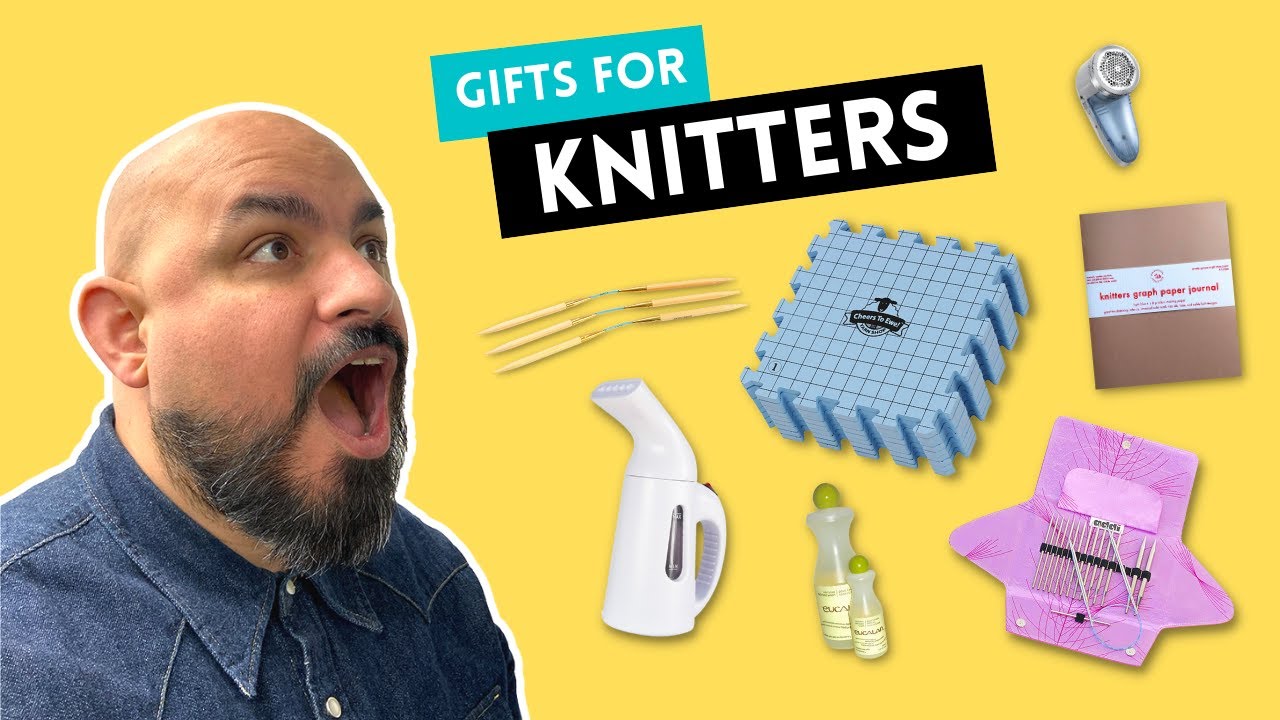 10 Gifts Knitters Actually Want | Yarn Talk Episode 2