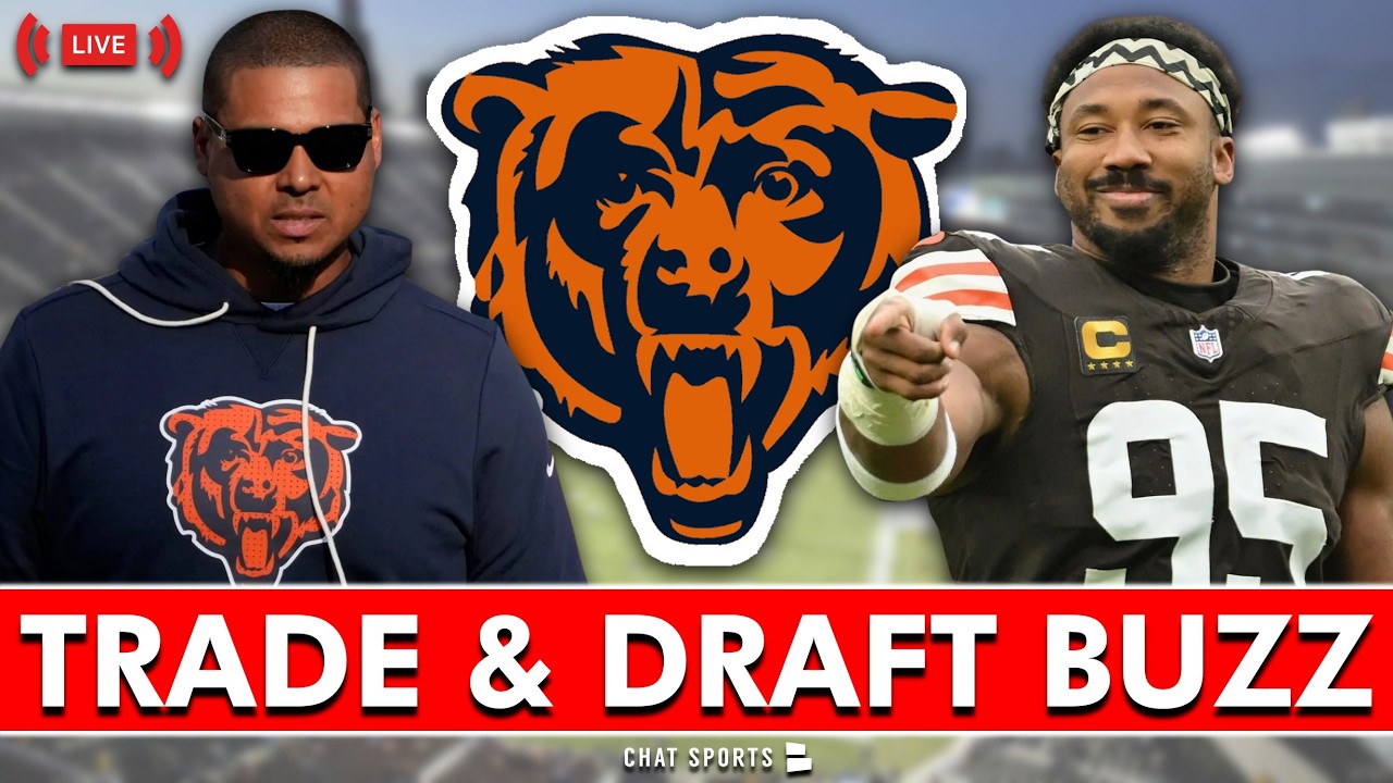Chicago Bears Rumors Are HEATING UP: Myles Garrett Trade & 2026 NFL Draft Buzz
