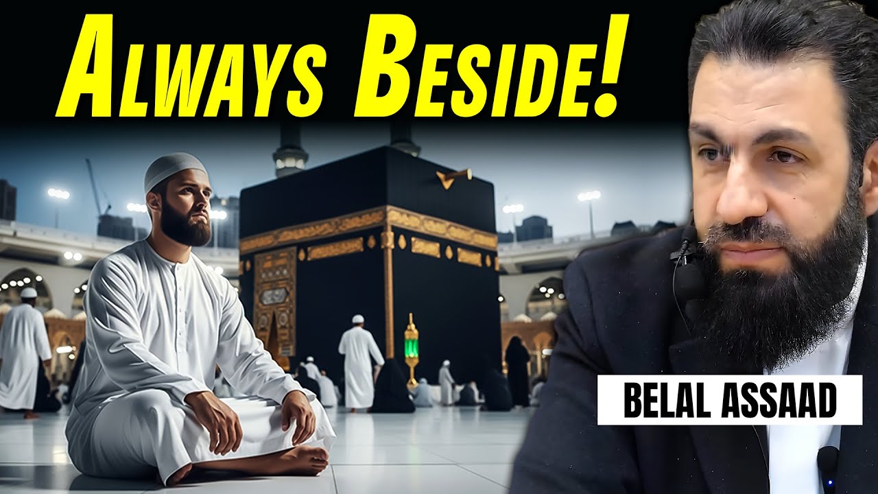 Why God Feels Nearer Than You Think | Always Beside | Belal Assaad