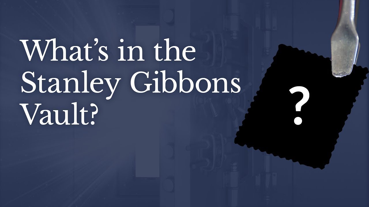 What's in the Stanley Gibbons Vault Part 4
