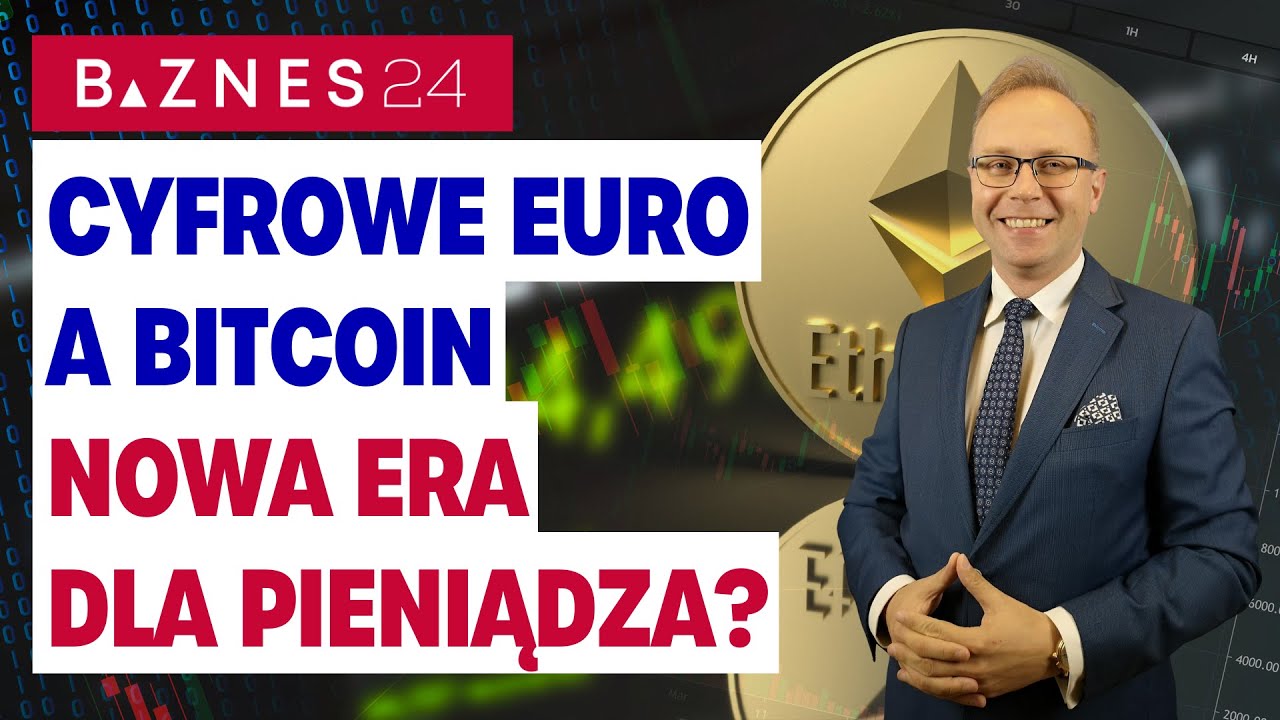 Cyfrowe euro kontra bitcoin - prof Piech o przyszłości pieniądza