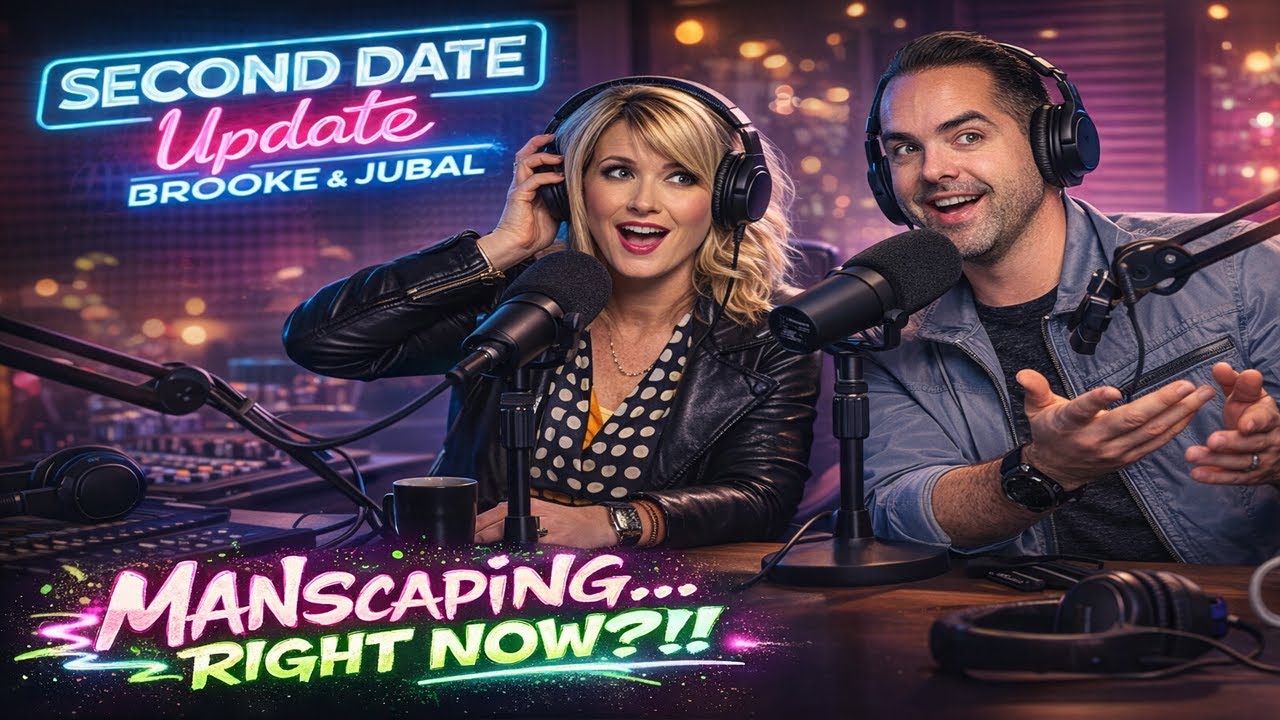 Second Date Update - Brooke And Jubal's: He Manscaped Mid-Makeout!