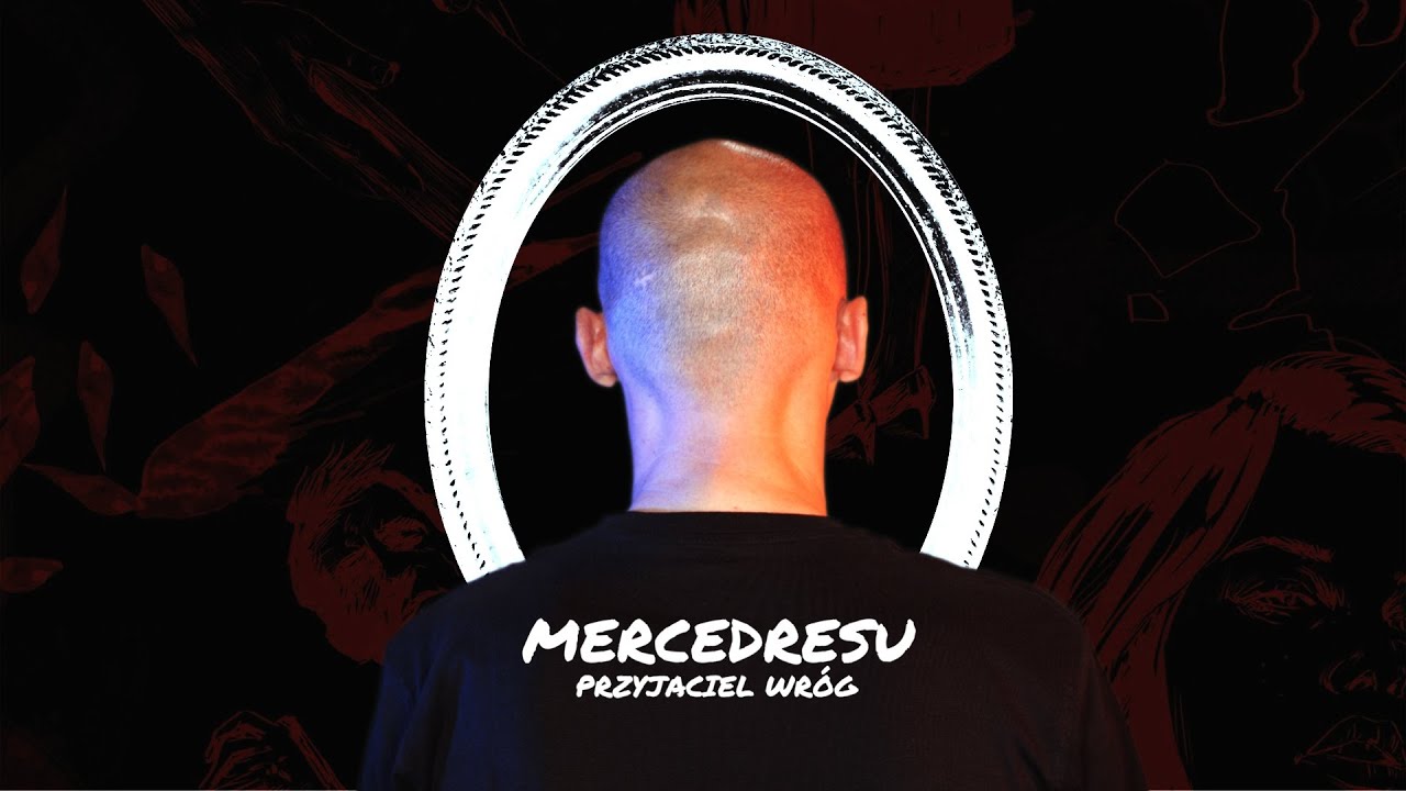 Mercedresu - Przyjaciel Wr&oacute;g