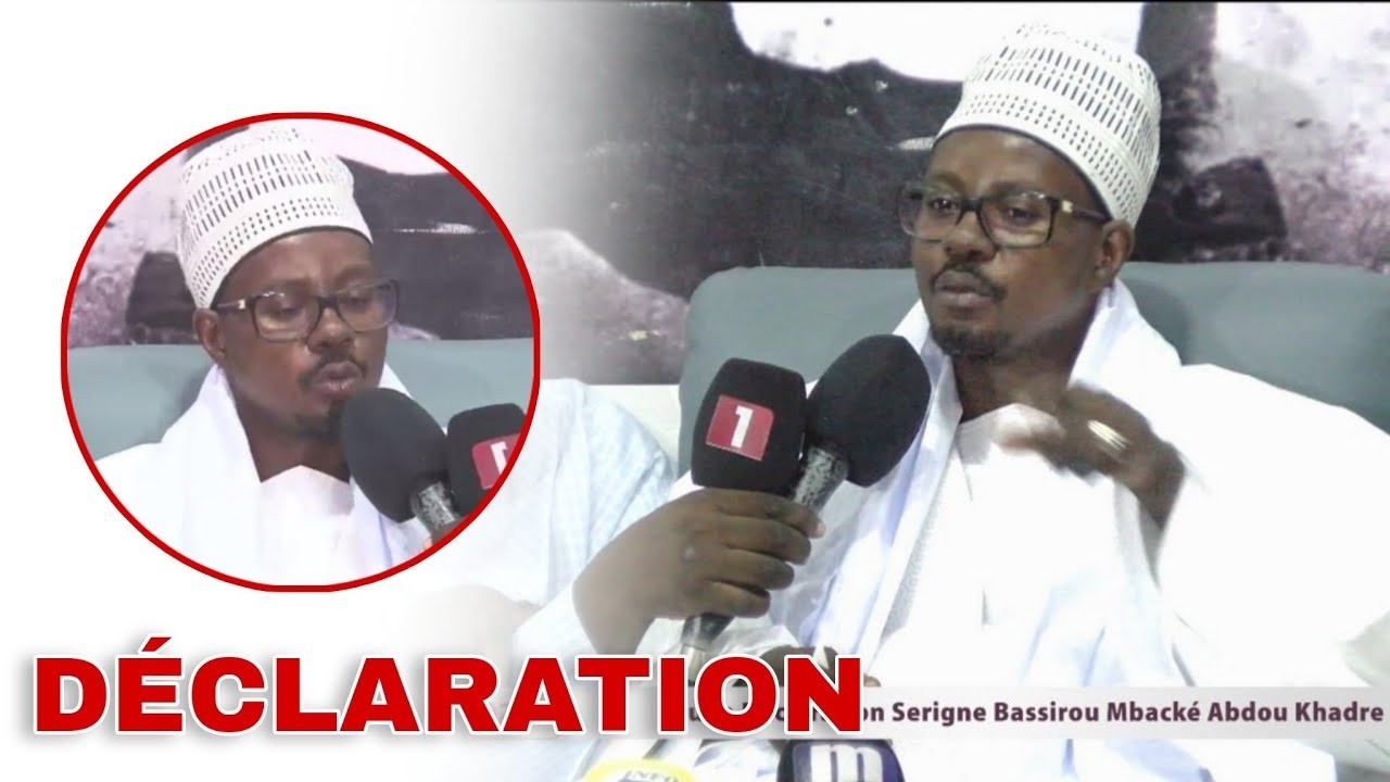 🔴Urgent D&eacute;claration de Serigne Bassirou Mbacke Abdou khadr Au nom du Khalif G&eacute;n&eacute;ral des Mourides
