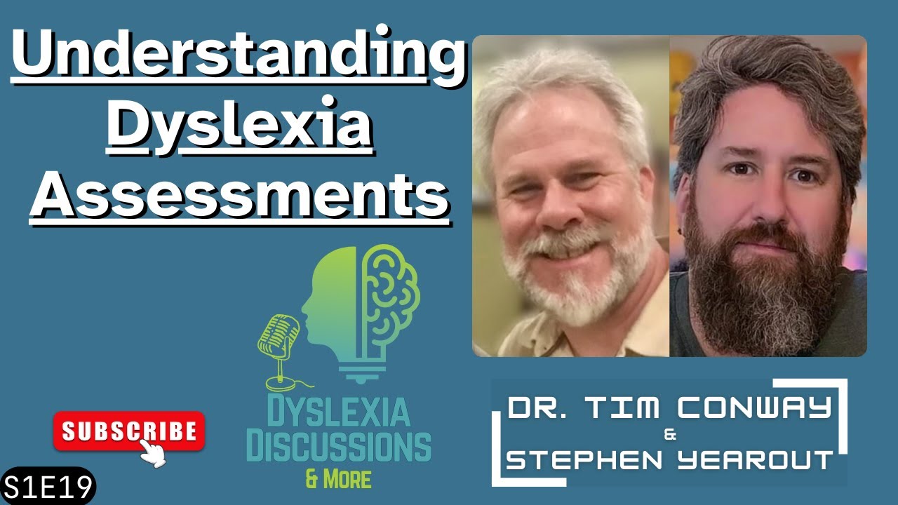Understanding Dyslexia Assessments