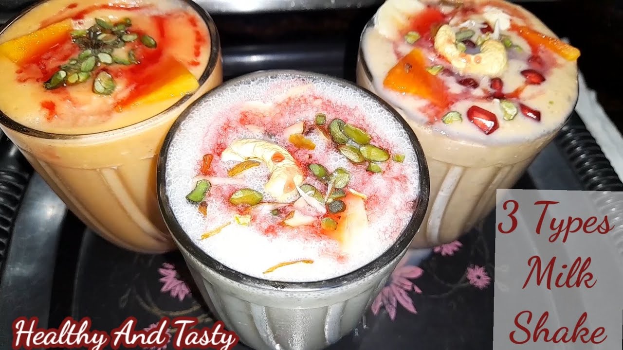 गर्मियों में बनाएं 3 तरह के मिल्क शेक|3 Types Milk shake Recipe|Easy And Quick Milk Shake Recipes