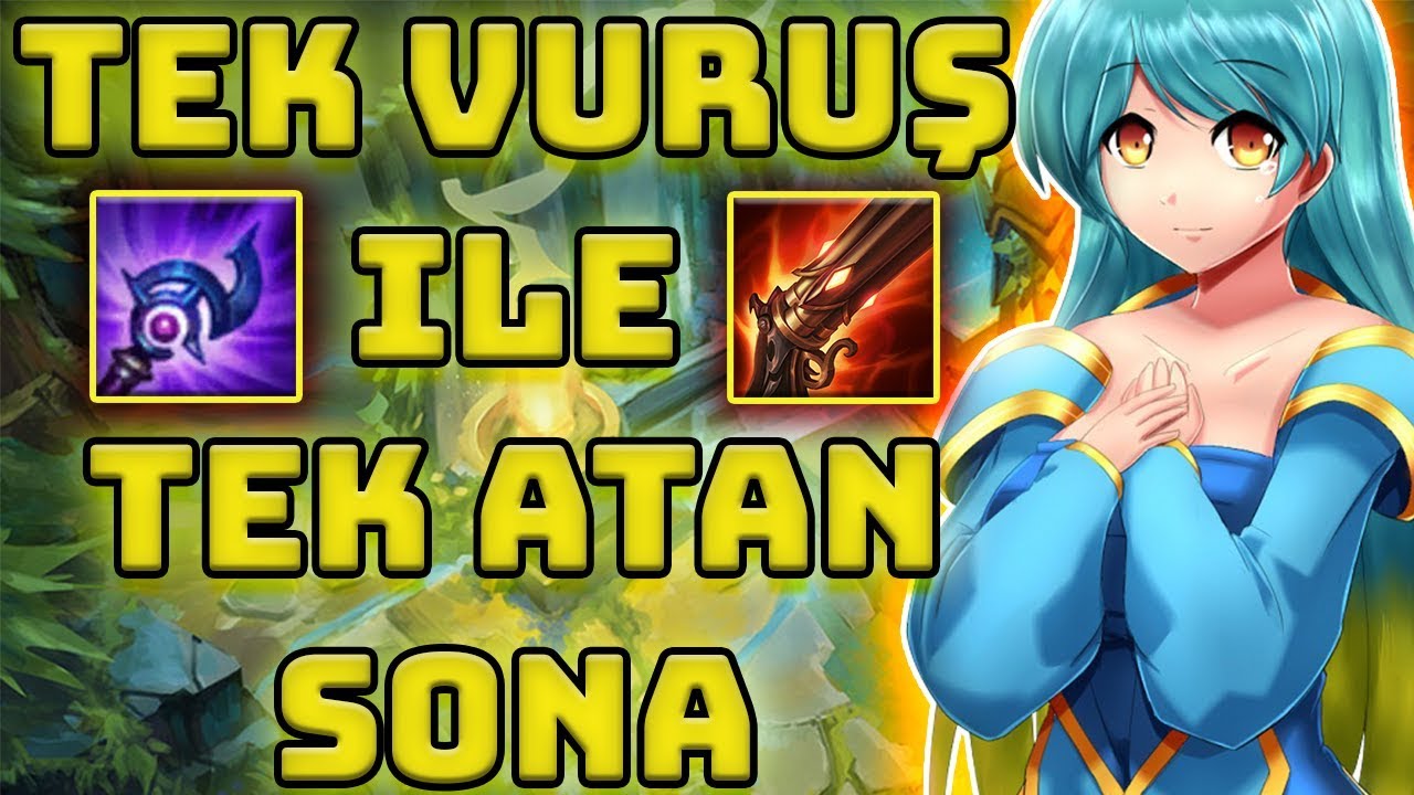 TEK VURUŞ İLE TEK ATAN SONA!! ONE SHOT SONA (&Uuml;st Koridor) | League of Legends