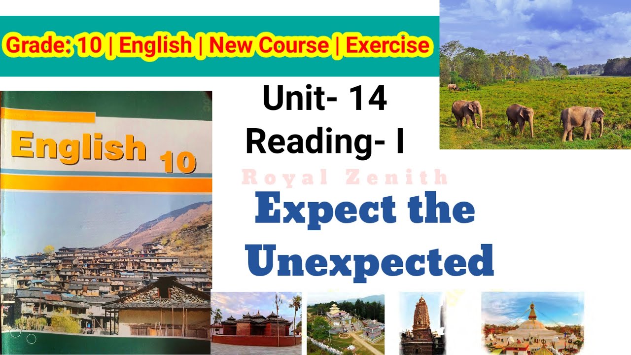 Class 10 English || Unit-14 Reading-I || Expect the Unexpected || Exercise @royalzenithvlogs4203