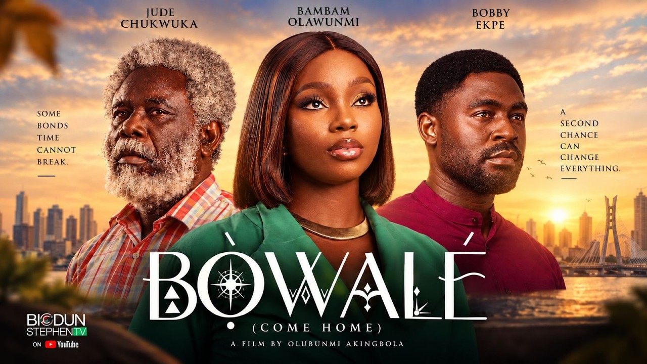 BOWALE - Nigerian Movies 2026 Latest Full Movies