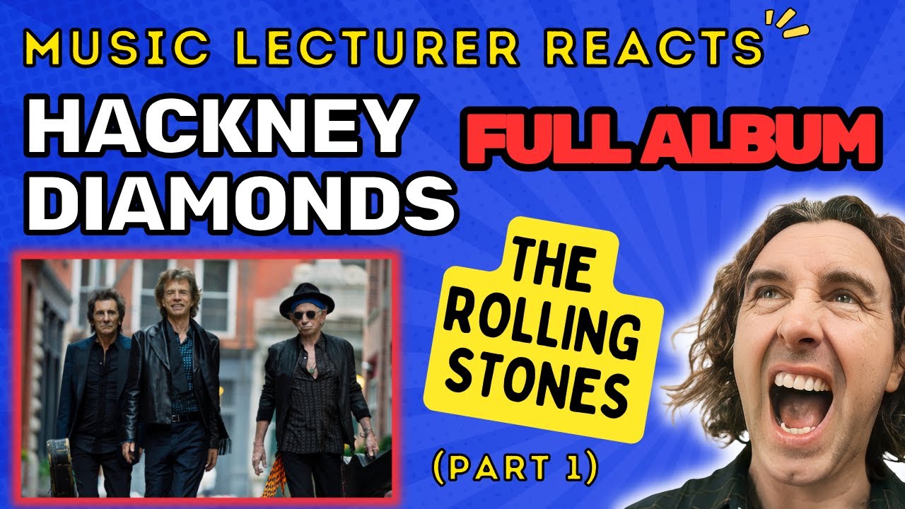 First Reaction | Full Album | HACKNEY DIAMONDS - The Rolling Stones (PART 1)