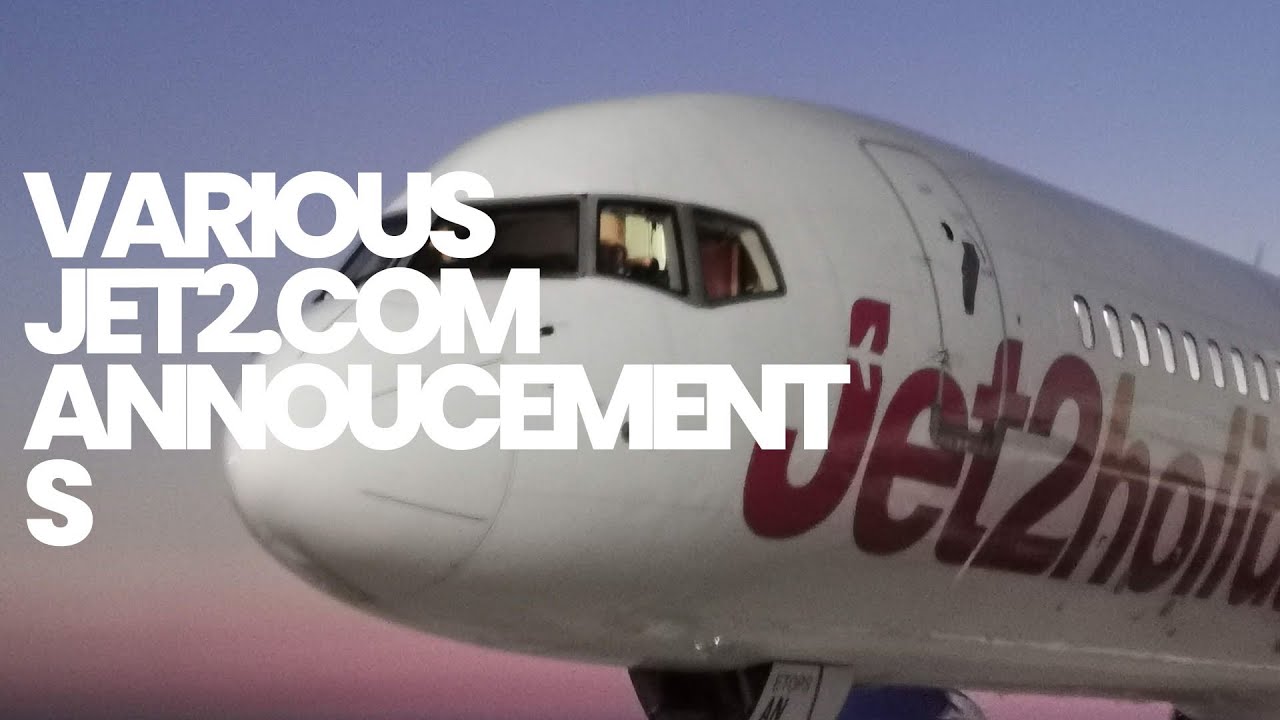 Various Jet2.Com Inflight Annoucements