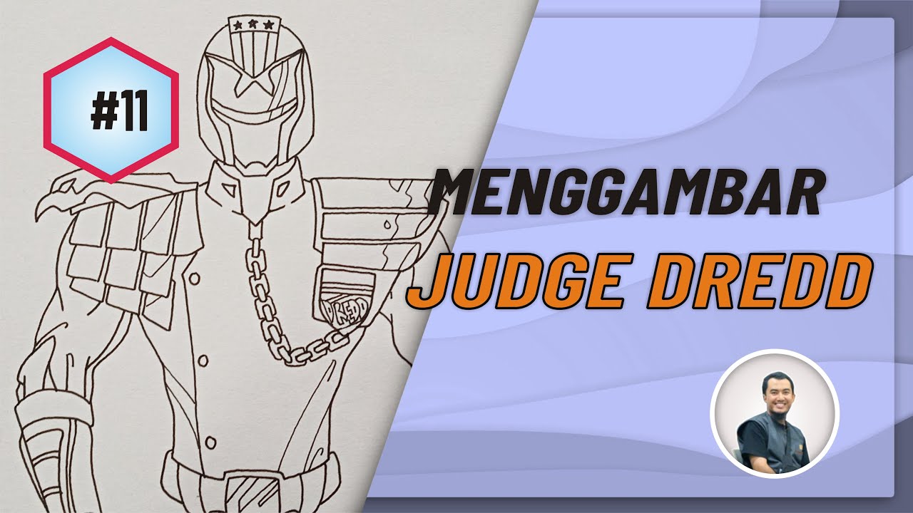 Menggambar - Drawing Judge Dredd Suit