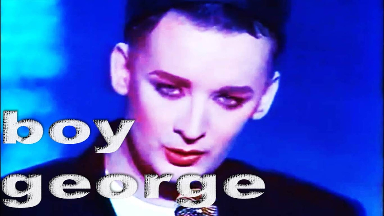 Boy George - I Love You