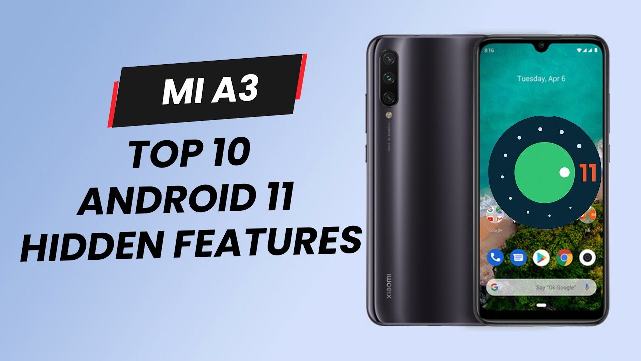 Mi A3 Android 11 Update | Mi A3 Latest Update | Android 11 Update For Mi A3 All New Features
