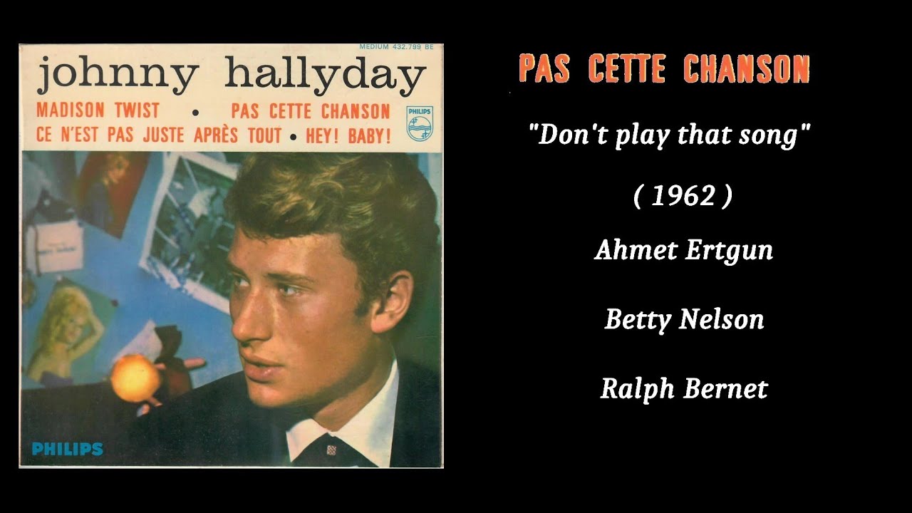 Johnny Hallyday pas cette chanson 1962