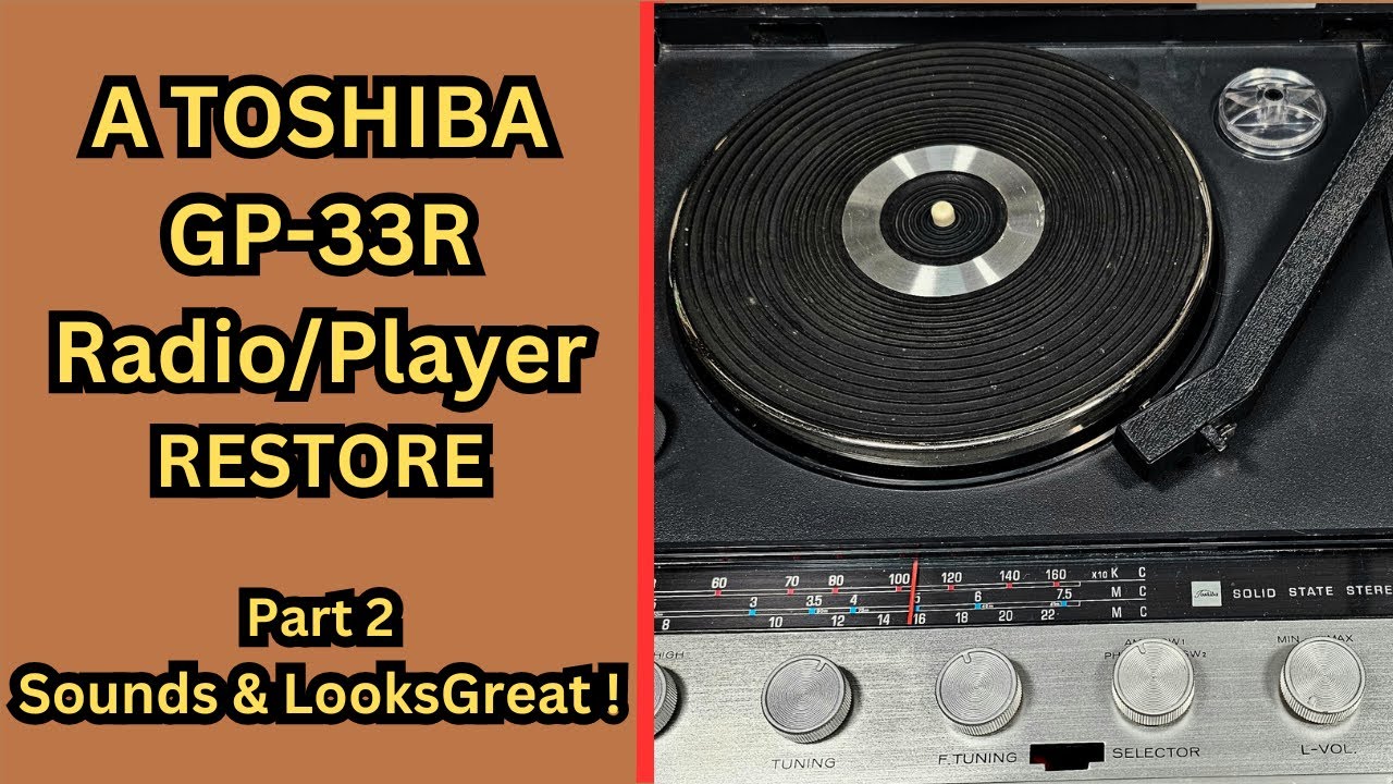 Восстановление радиоприемника Toshiba - Часть 2