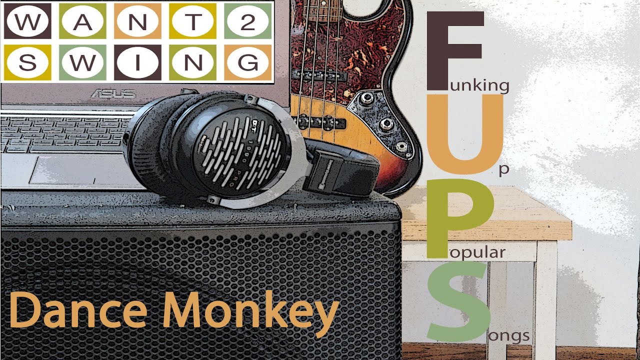 Want2swing Big Band - Dance Monkey. (Official Fups)