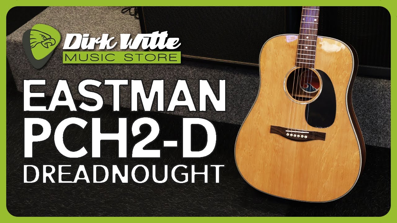 Dirk Witte | Eastman PCH2-D Dreadnought Acoustic Guitar