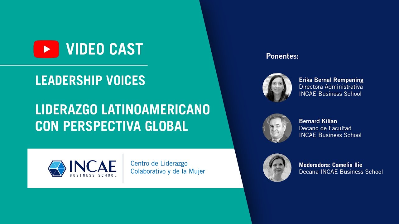 Leadership Voices | Liderazgo Latinoamericano con Perspectiva Global