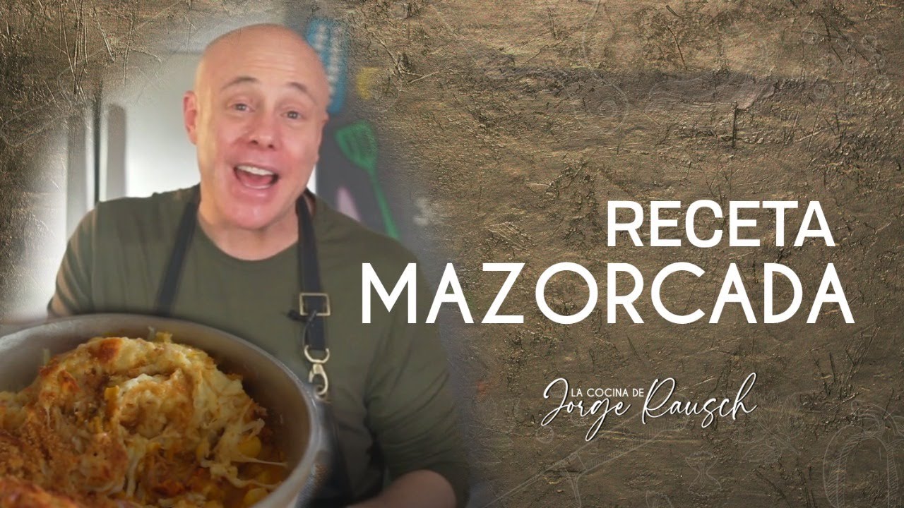 Cómo hacer una mazorcada l Jorge Rausch