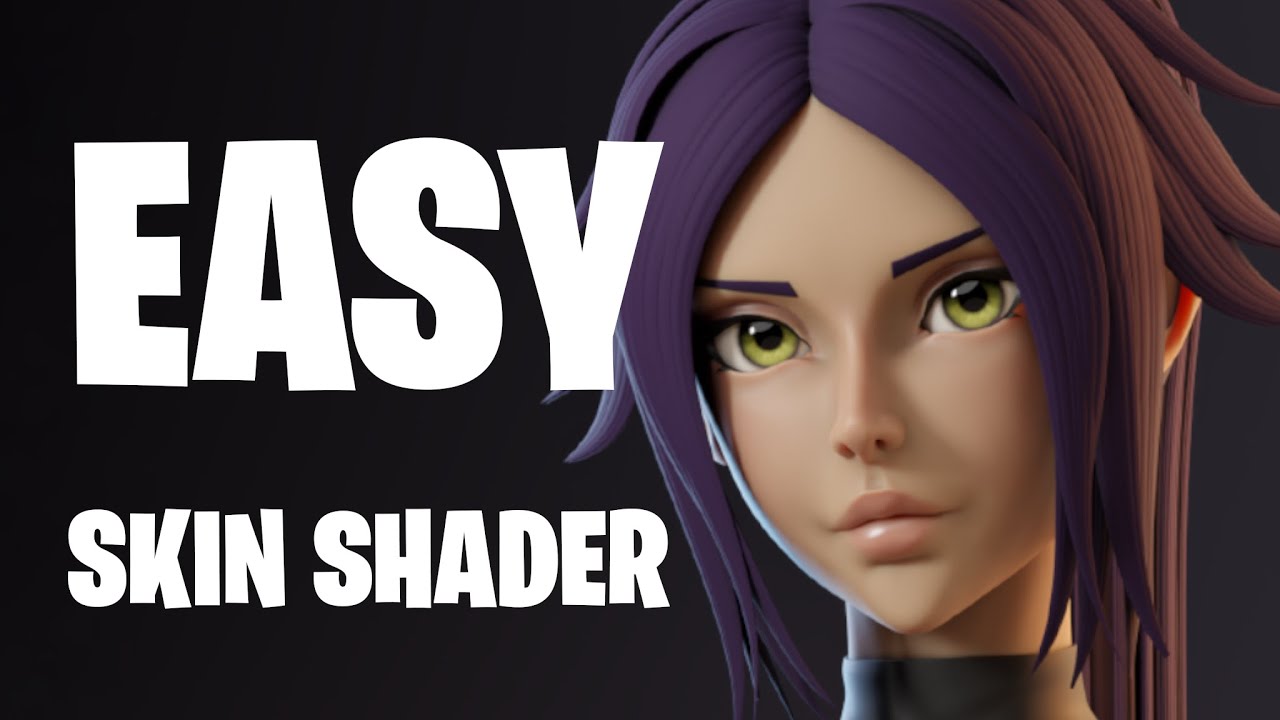 How I make Easy Stylized Skin shaders for Blender Cycles and Eevee