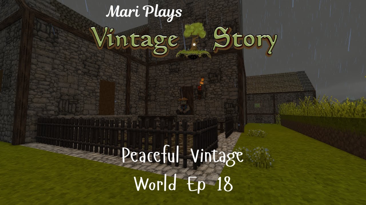 Vintage Story | Peaceful Vintage World Ep 18