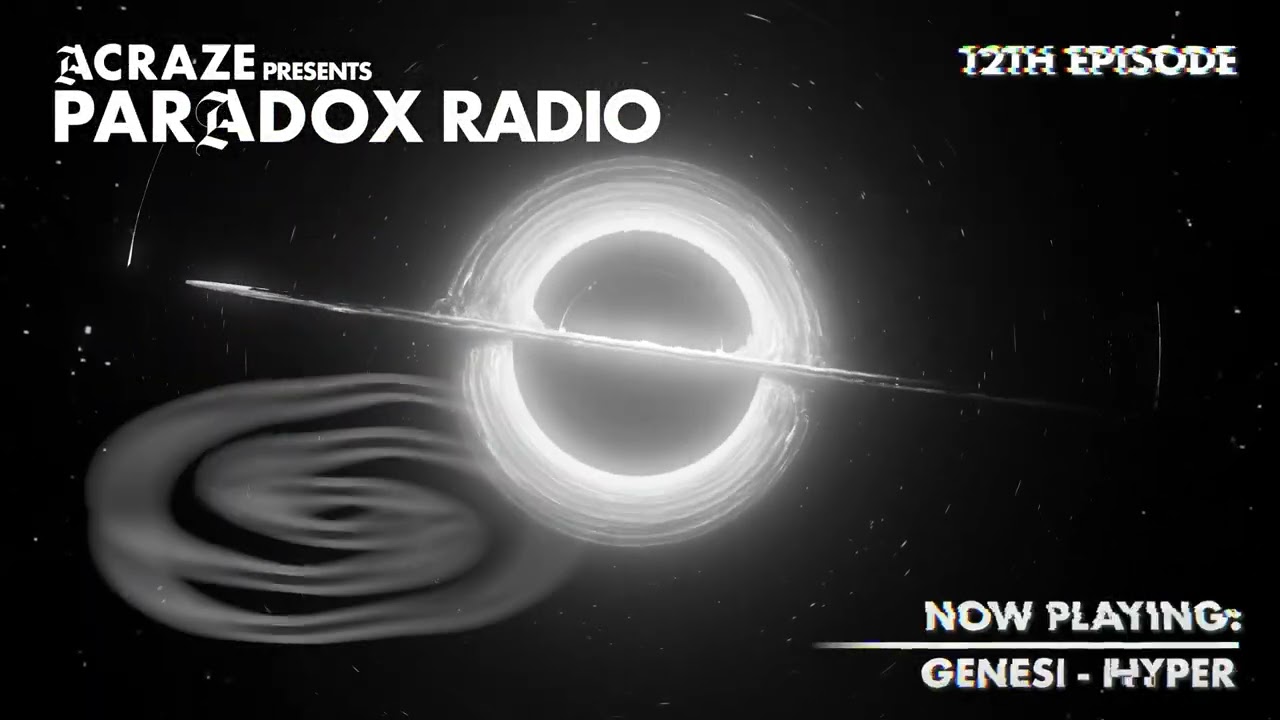 ACRAZE - PARADOX RADIO #012