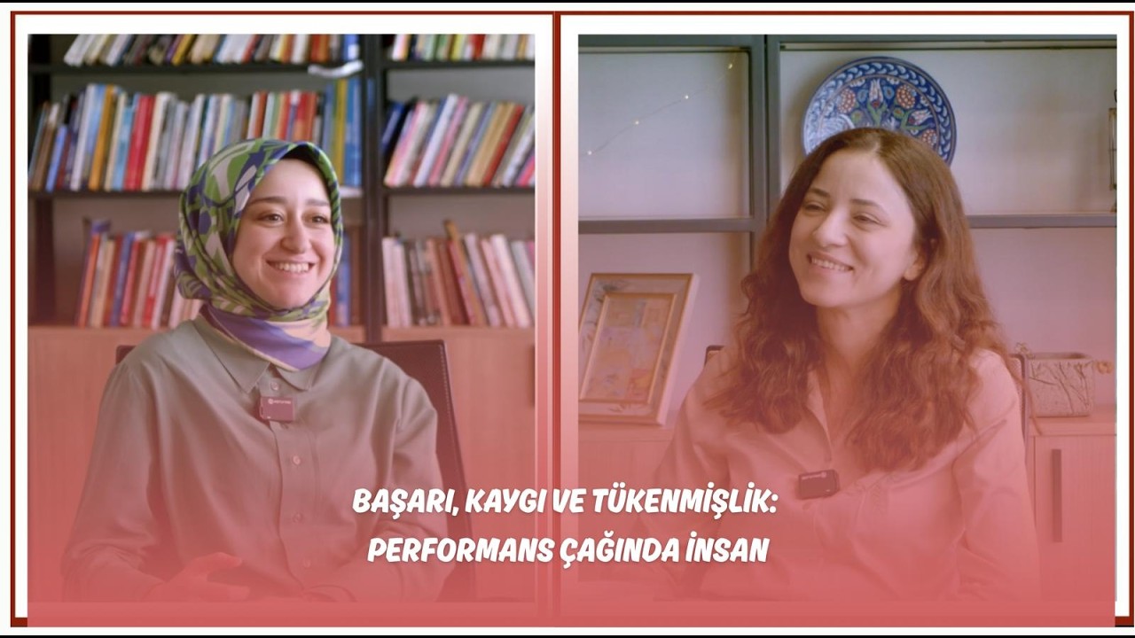 8. İstasyon: Başarı, Kaygı ve Tükenmişlik: Performans Çağında İnsan