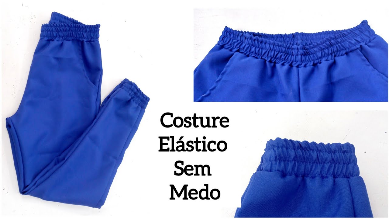 Como costurar ELÁSTICO no cós e barras de calças