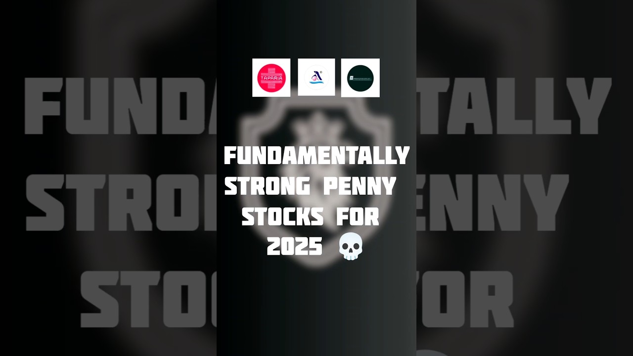 Fundamentally strong Penny Stocks for 2025 #investing #stocknews #buzzingstocks #pennystocks #trade
