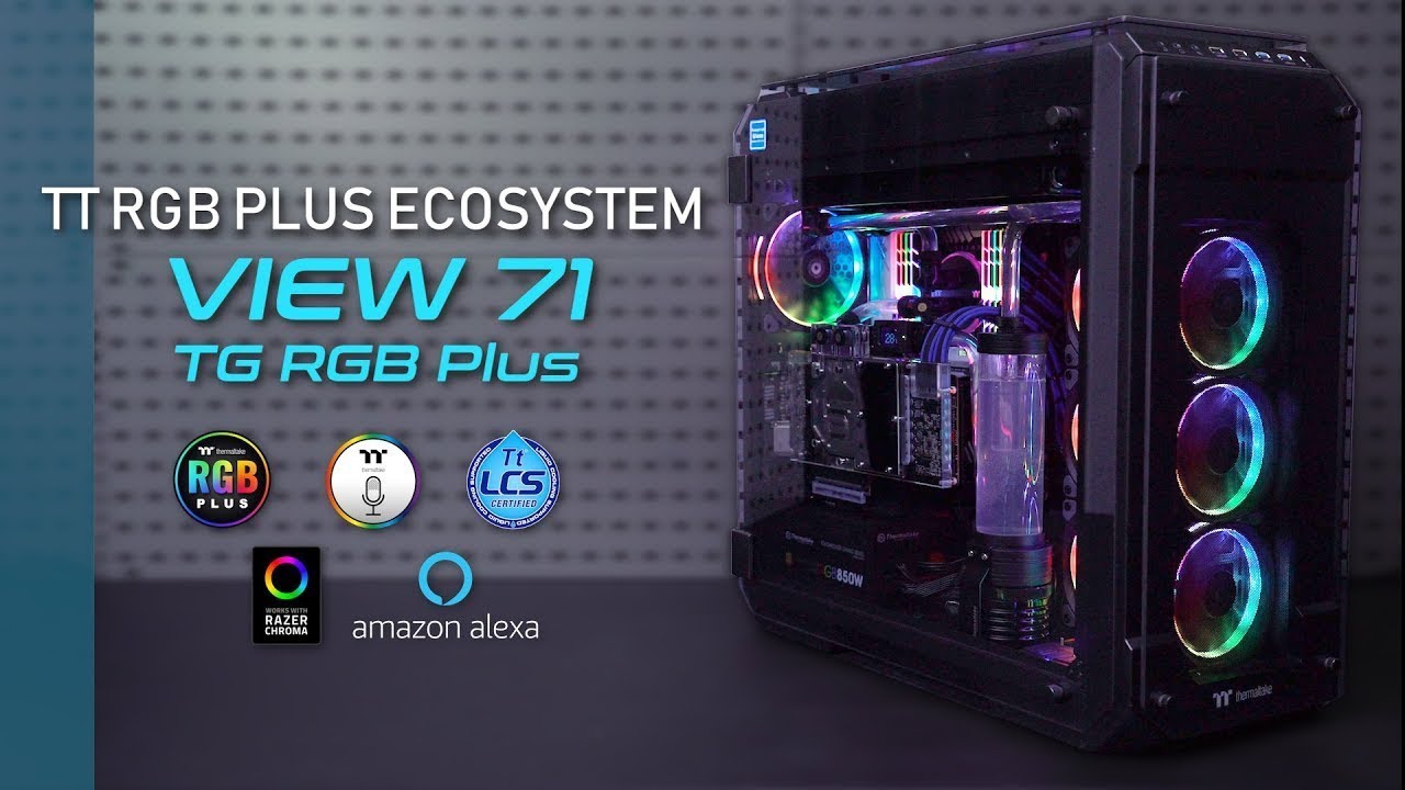 Thermaltake view 71 TG RGB