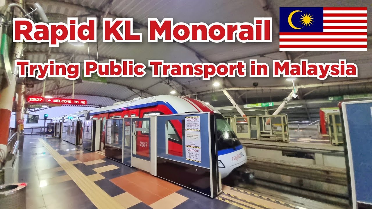 Rapid KL Monorail - Keliling Kuala Lumpur, Malaysia dengan Monorail