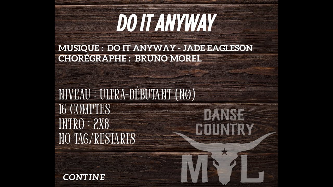 Do it anyway [contine DCML]