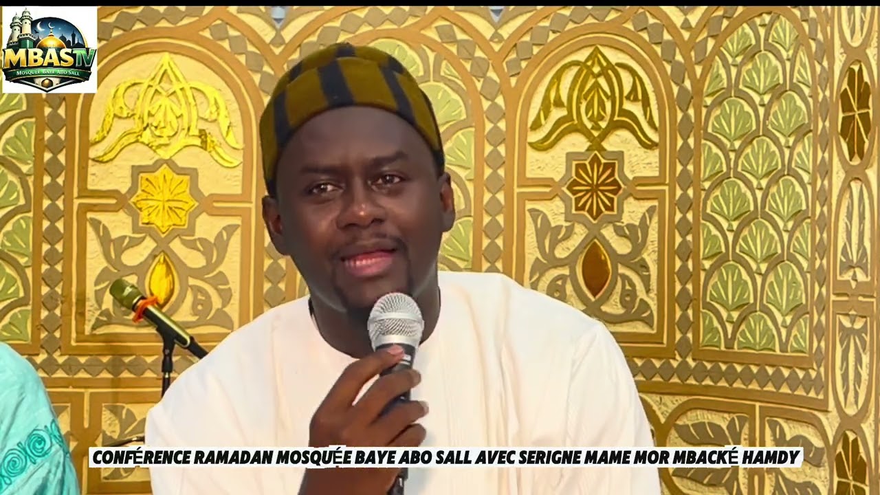 CONFERANCE RAMADAN MOSQUEBAYE ABO SALL AVEC SERIGNE MAME MOR MBACKE HAMDY