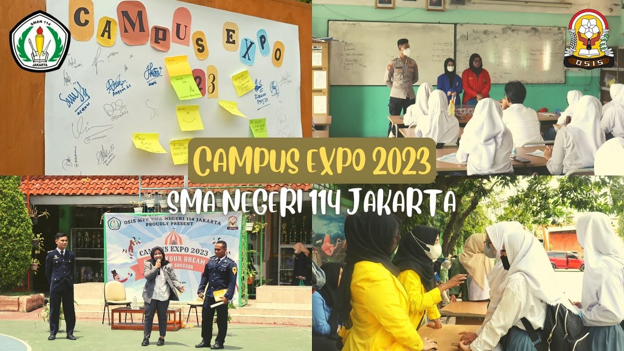 CAMPUS EXPO NBC 2023 | OSISMPK 2022/2023 | SMA NEGERI 114 JAKARTA