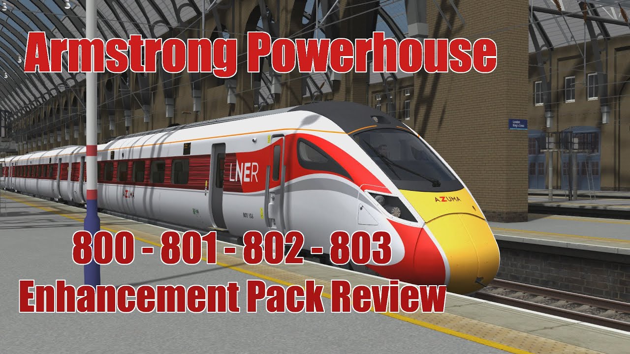 Armstrong Powerhouse Class 800 801 802 803 Enhancement Pack Review