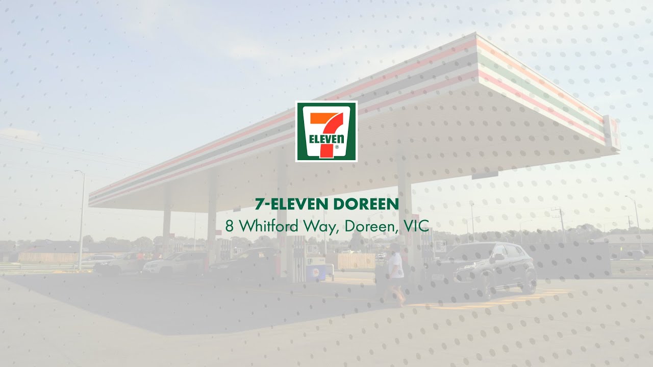 CBRE Presents | 7 Eleven, 8 Whitford Way, Dooren