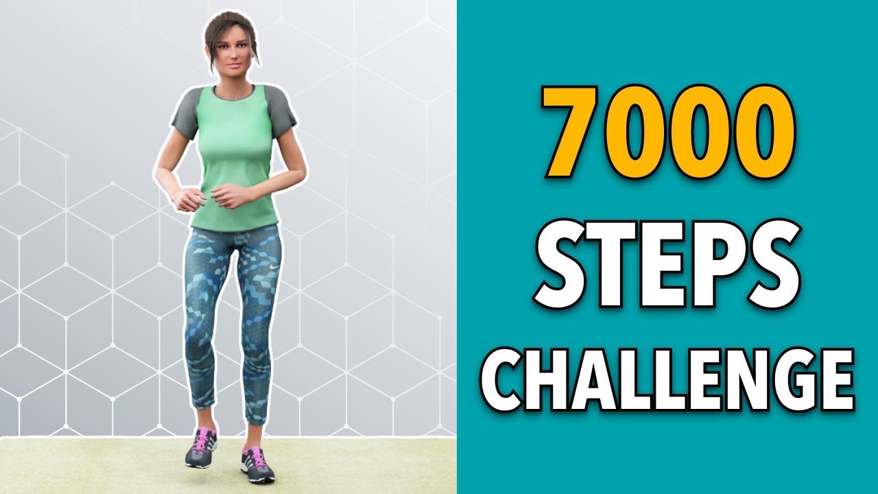 7000 Steps Challenge - Walk At Home Workout