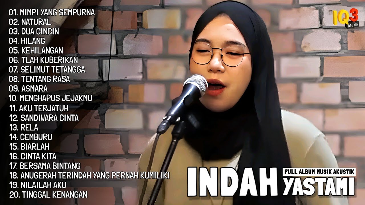 INDAH YASTAMI FULL ALBUM I KOLEKSI LAGU AKUSTIK INDONESIA TERBAIK  2025